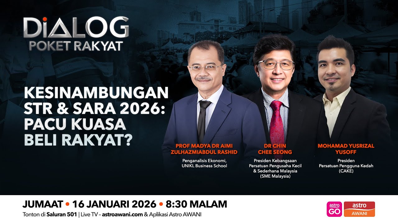 Dialog Poket Rakyat: Kesinambungan STR & SARA 2026 | Pacu Kuasa Rakyat?