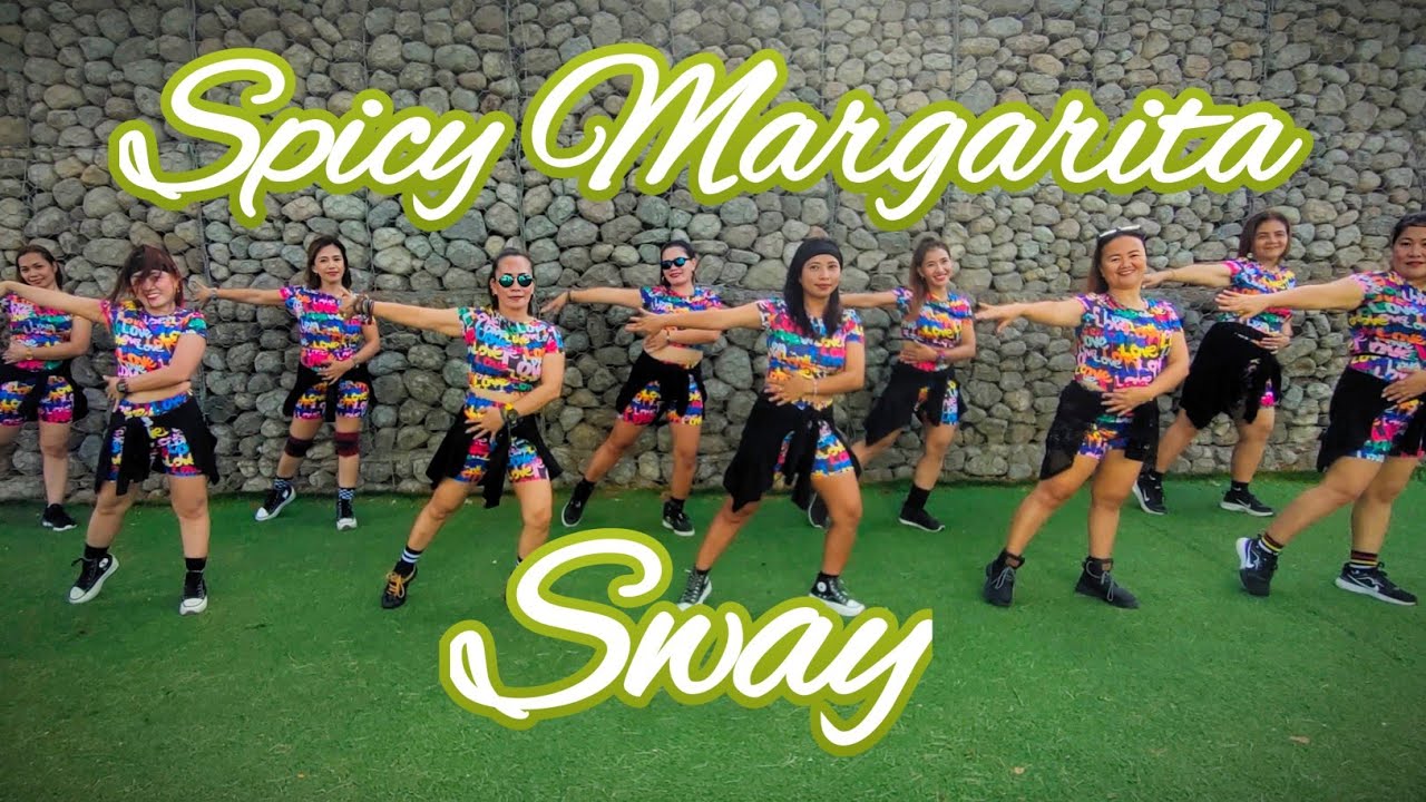 SPICY MARGARITA X SWAY / TIKTOK REMIX / DJ OBET / Dance Fitness / Zumba