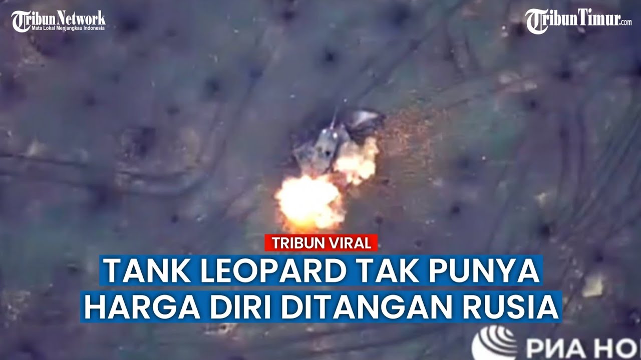 Bangkai Tank Leopard Gagal Dievakuasi Militer Ukraina, Serangan Lancet Makin Merontokkan