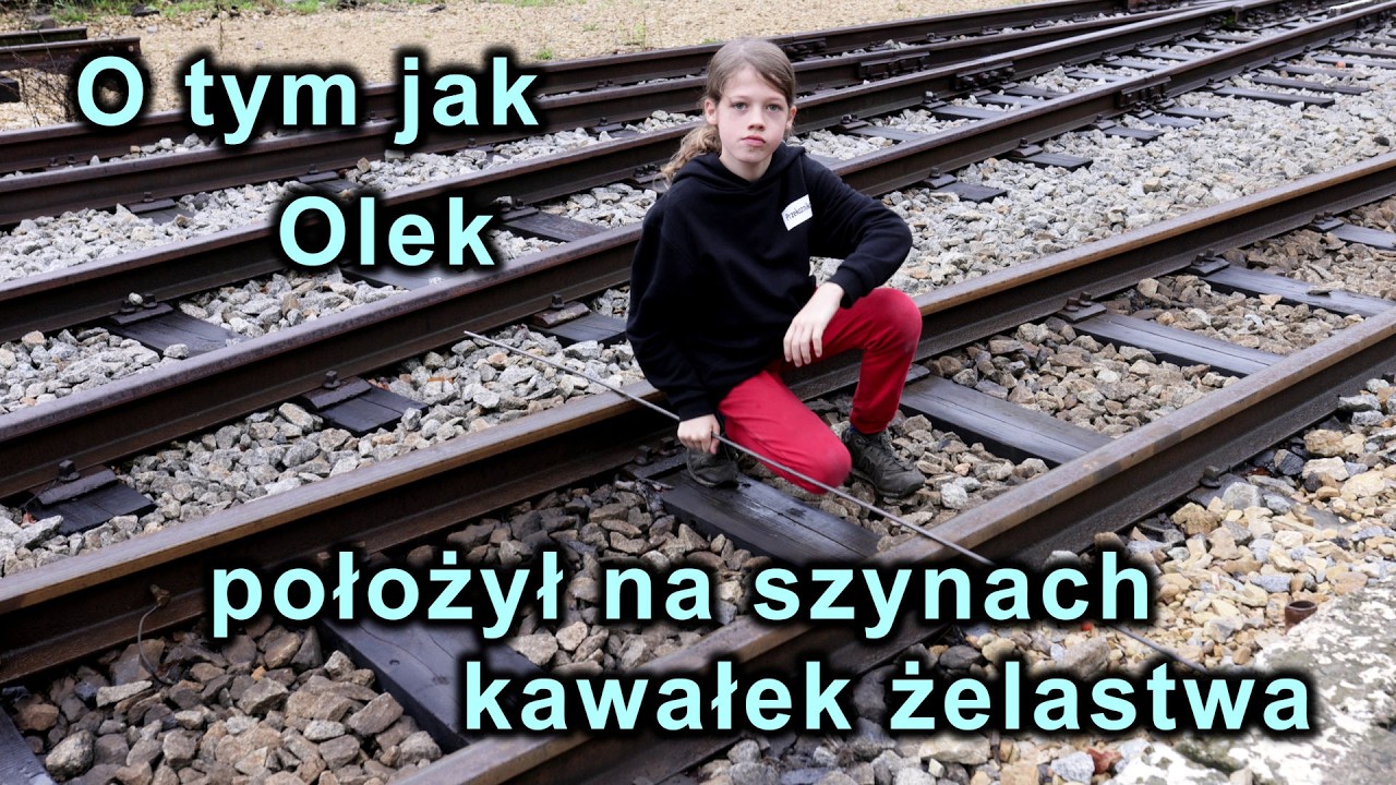 O tym jak Olek położył na torach kawałek żelastwa - czyli ręcznie zwieranie odcinka izolowanego.