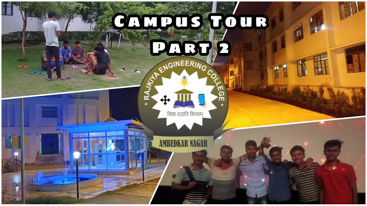 Campus Tour of Rajkiya Engineering College, Ambedkar Nagar || Part-2 ||