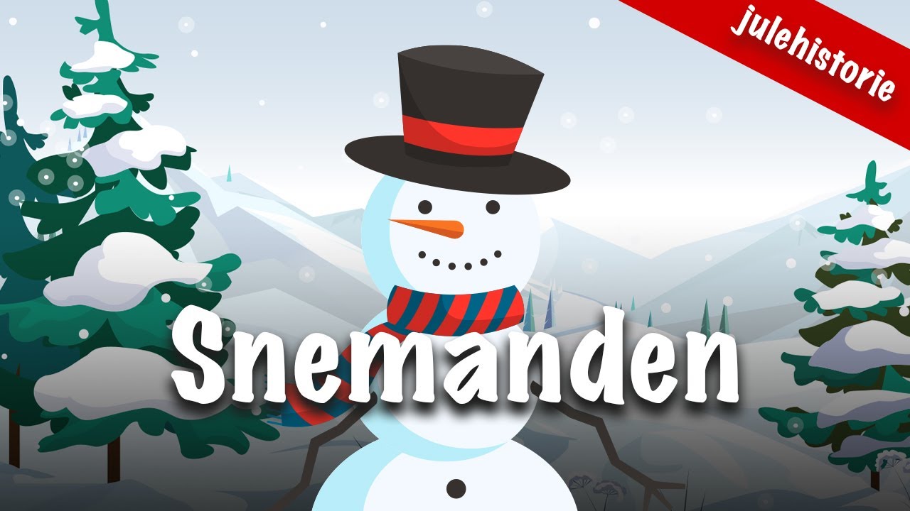 Snemanden &ndash; En julehistorie