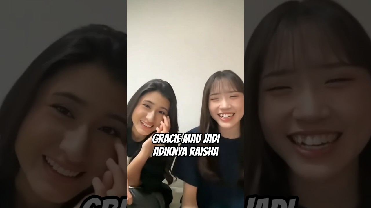 gracie kembarannya raisha ?.. 