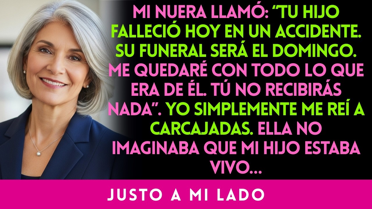 MI NUERA LLAMÓ TU HIJO FALLECIÓ HOY EN UN ACCIDENTE
