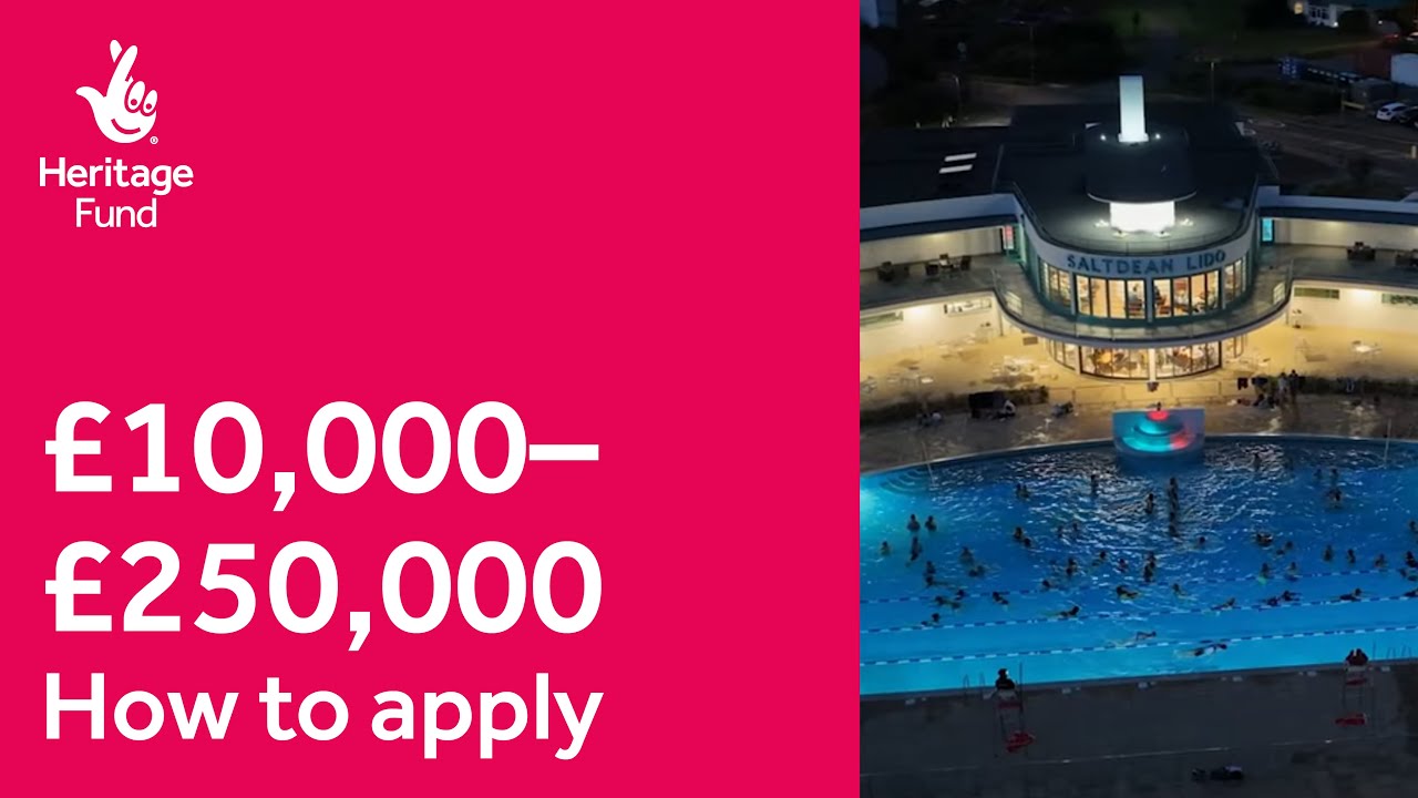 How to apply for £10,000–£250,000 funding for a heritage project