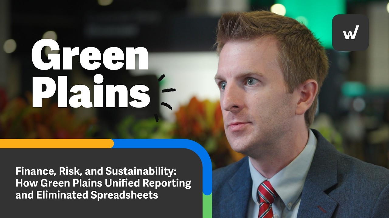 How Green Plains Unified Reporting and Eliminated Spreadsheets with Workiva