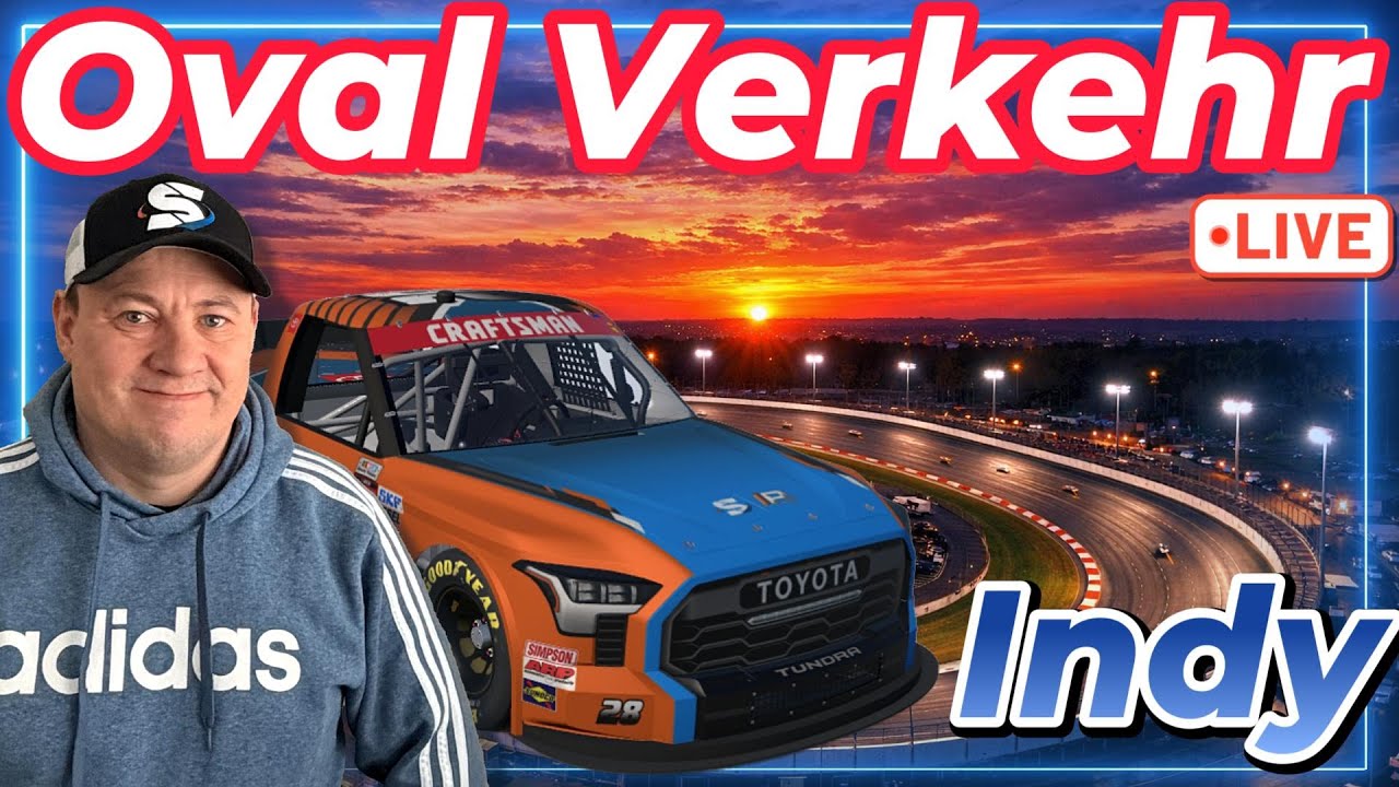 iRacing – Freitag Abend Oval Nacht - Challenge 3k bis ende Jahr! Heute Indy im Truck!