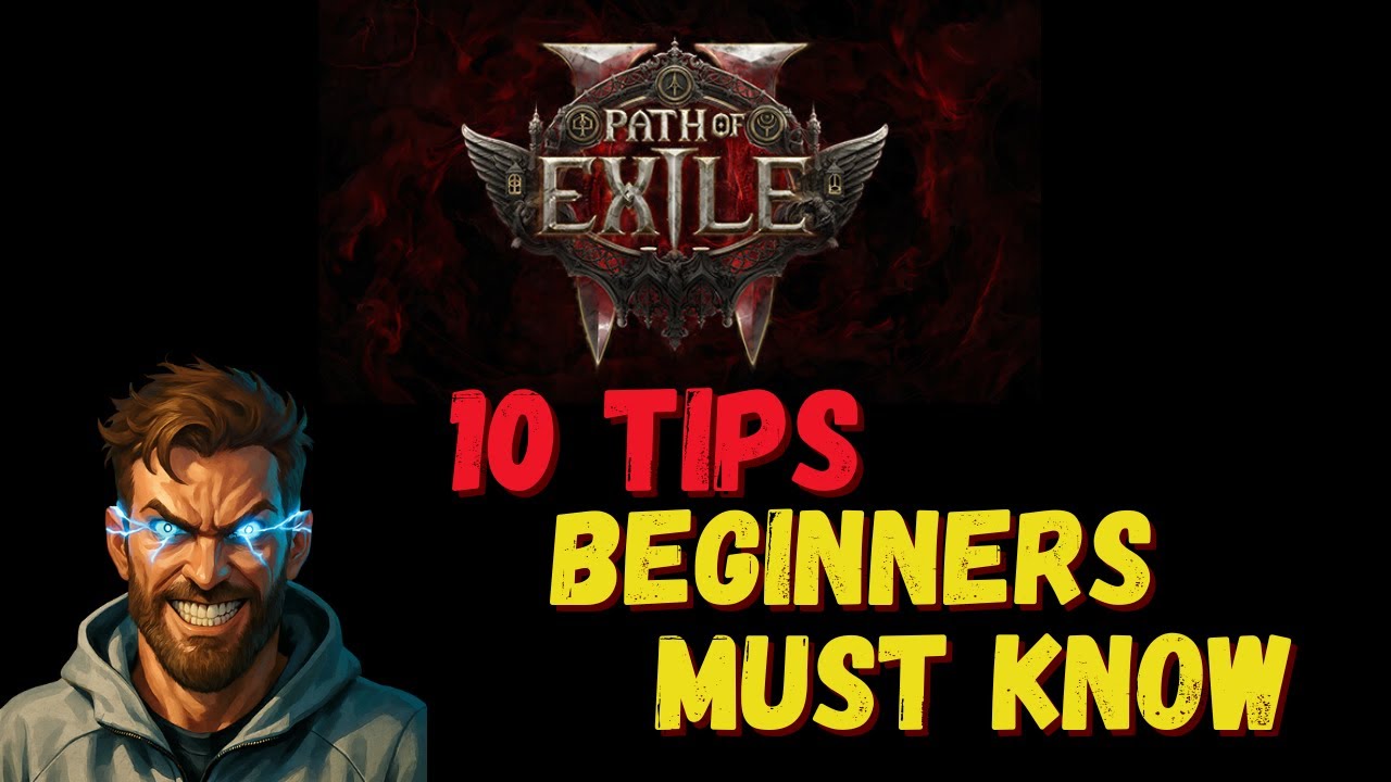 10 Tips to Get You Going in PoE2 Beginner Guide