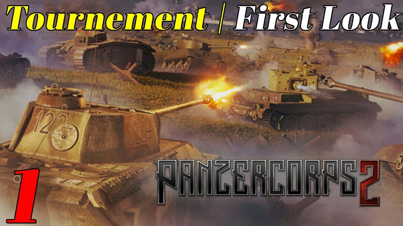 Panzer Corps 2 | Первый взгляд | Многопользовательский турнир | Раунд 1