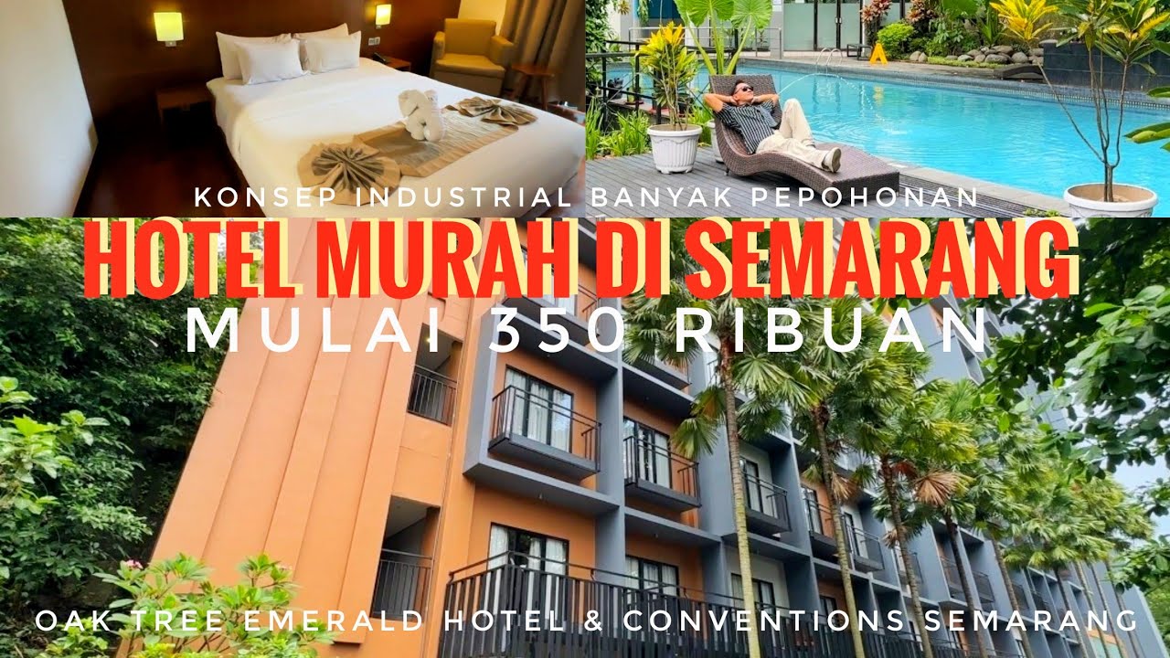 Oak Tree Emerald Hotel & Conventions Semarang | REKOMENDASI HOTEL MURAH DI SEMARANG