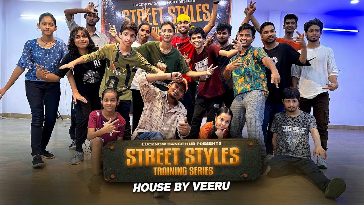 HOUSE SESSION BY VEERU | LUCKNOW DANCE HUB | STREET STYLES TRAINING SERIES 2023