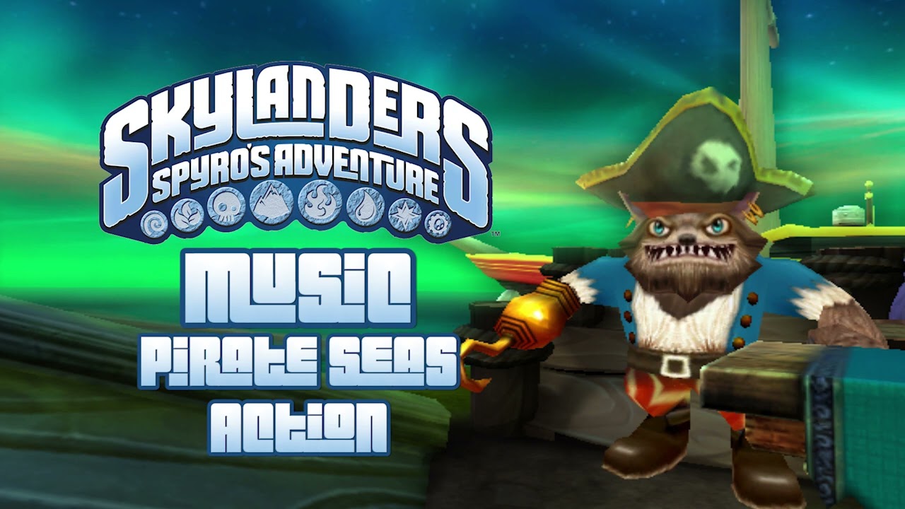 Pirate Seas - Action | Skylanders Spyro's Adventure Music