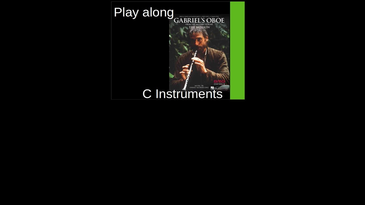 Gabriel's Oboe (Ennio Morricone, 1986), C-Instrument Play along