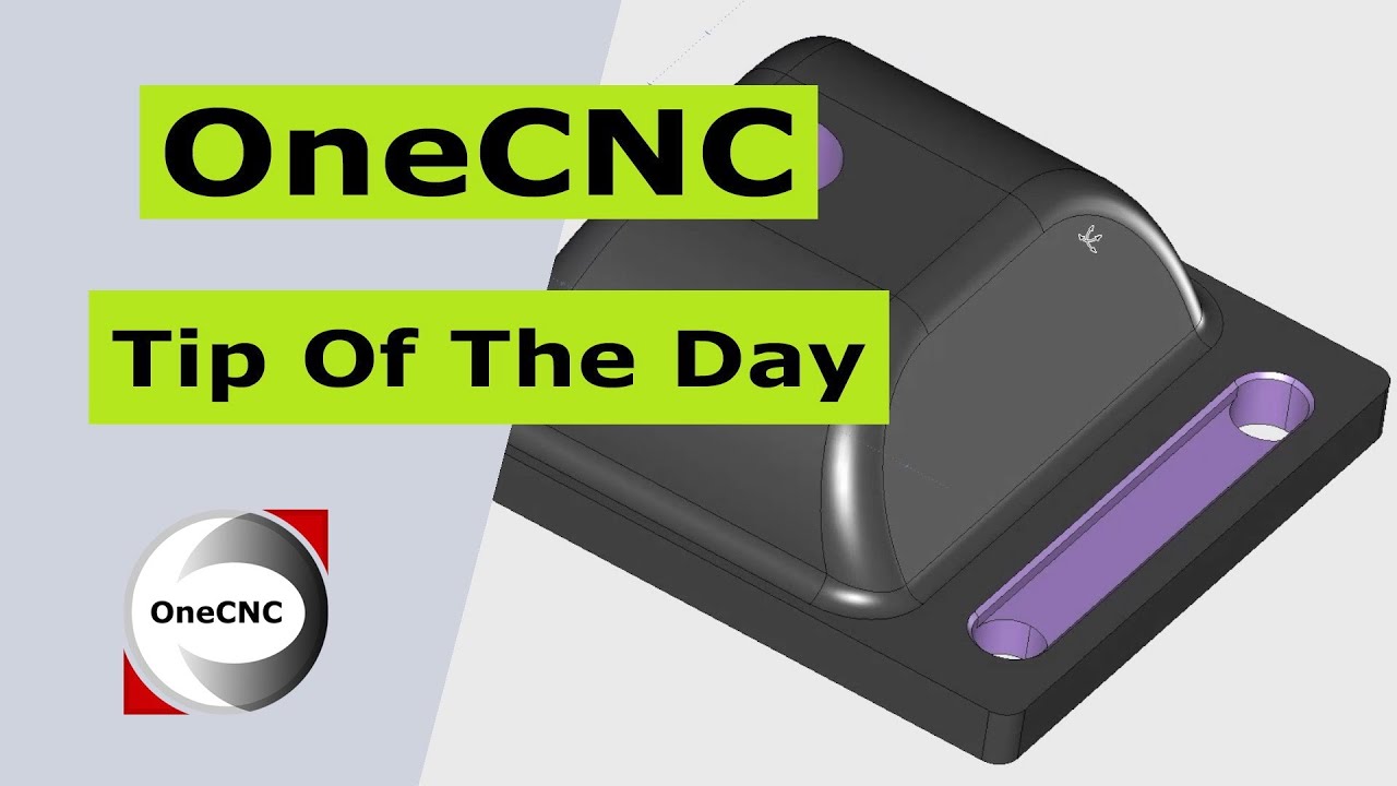 OneCNC Z Level Start - Tip 314