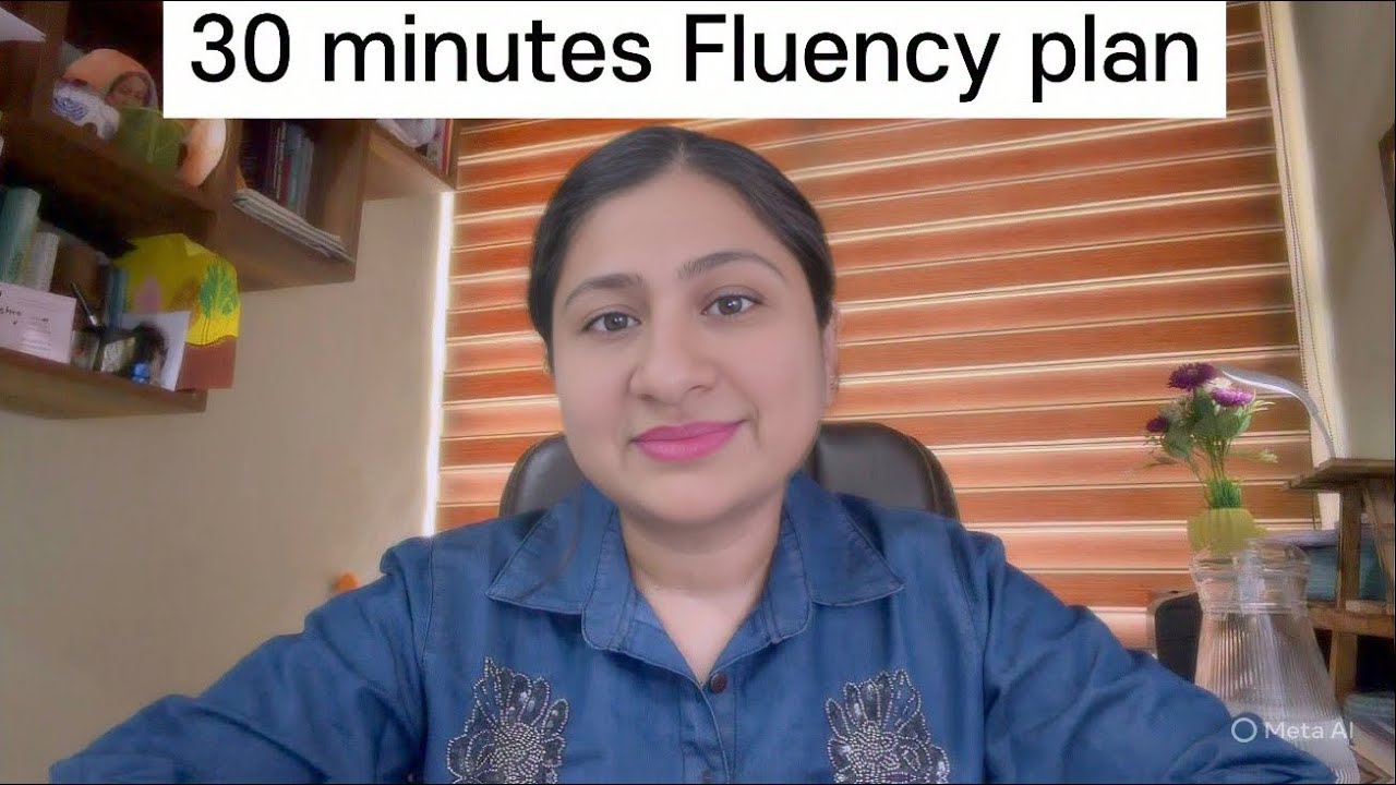 30 minutes Fluency Plan for 3 months | Lets begin this transformation journey❤️#30min #fluency