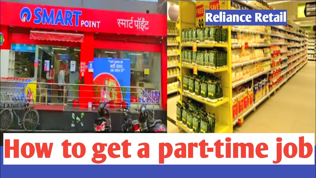 how to get a part-time job in Reliance Retail | India's Largest retail chain