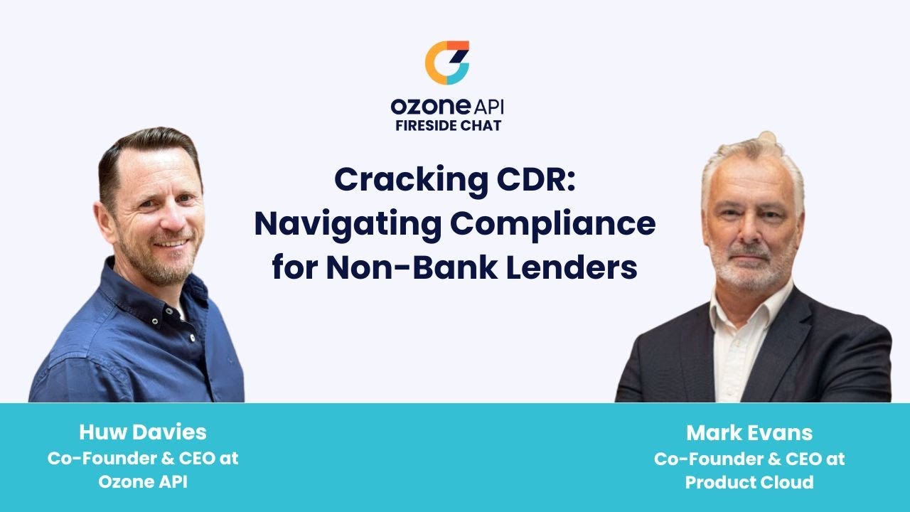 Cracking the Consumer the Data Right (CDR) framework: Navigating Compliance for Non-Bank Lenders