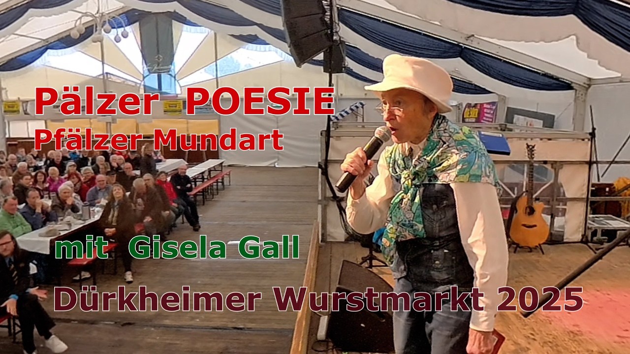 Gisela Gall - PÄLZER POESIE auf dem Dürkheimer Wurstmarkt 2025