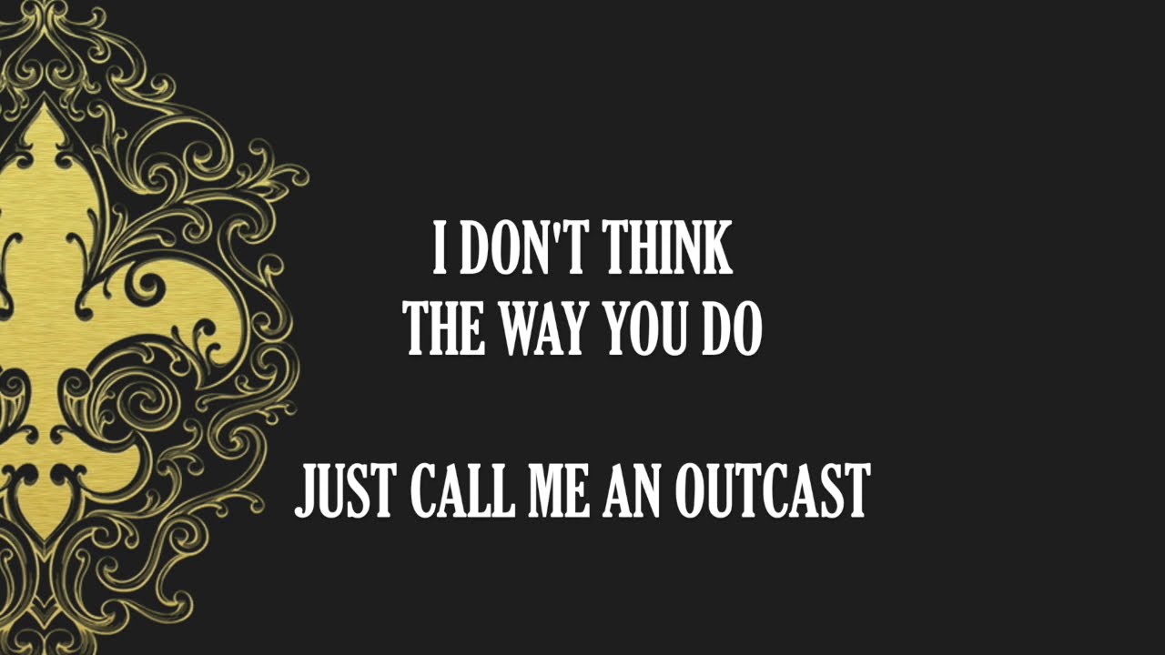 Outcast Anthem Lyric Video