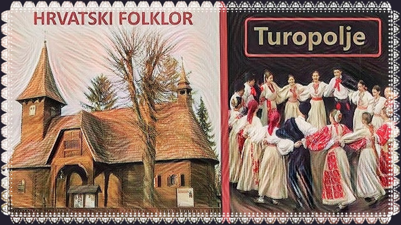 Hrvatski folklor: TUROPOLJE