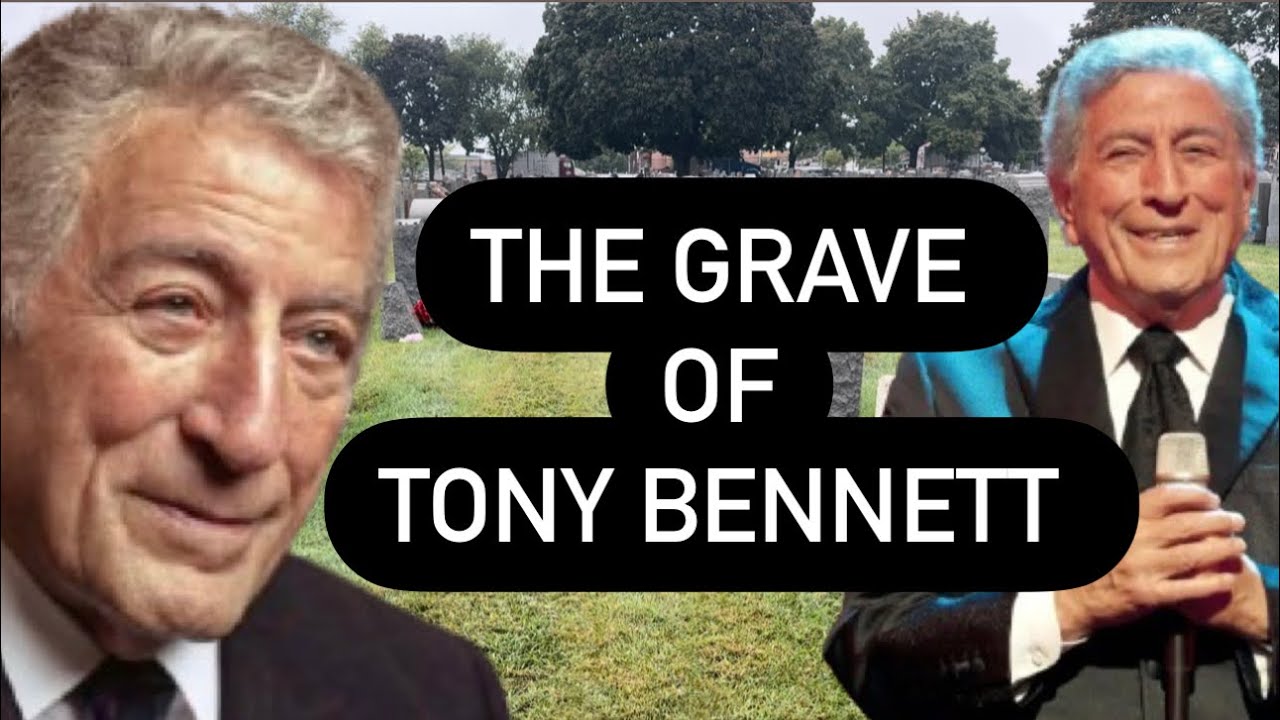 The Grave of Tony Bennett | Legendary Singer’s Final Resting Place in New York City