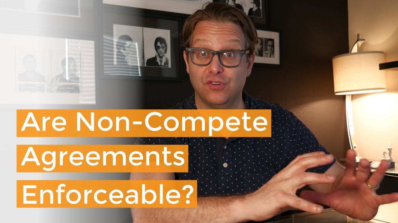 Are Non-Competes Enforceable? | A Corporate Lawyer Explains