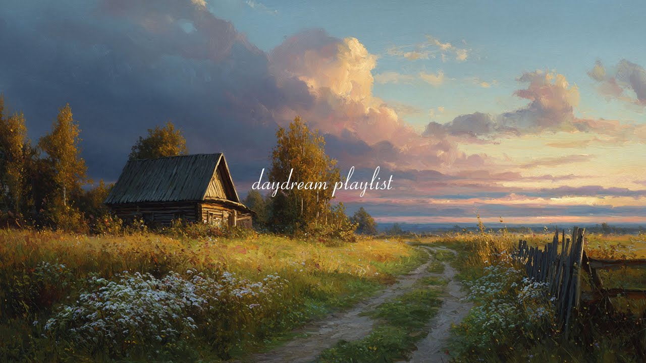life feels like a daydream (relaxing/studying/reading playlist)