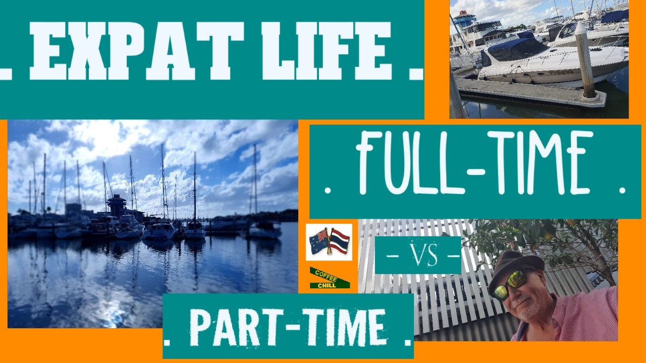 Real Expat Life - Going in Full-time Vs Doing it Part-time - Walk N Talk - Mooloolaba - Sunny Coast