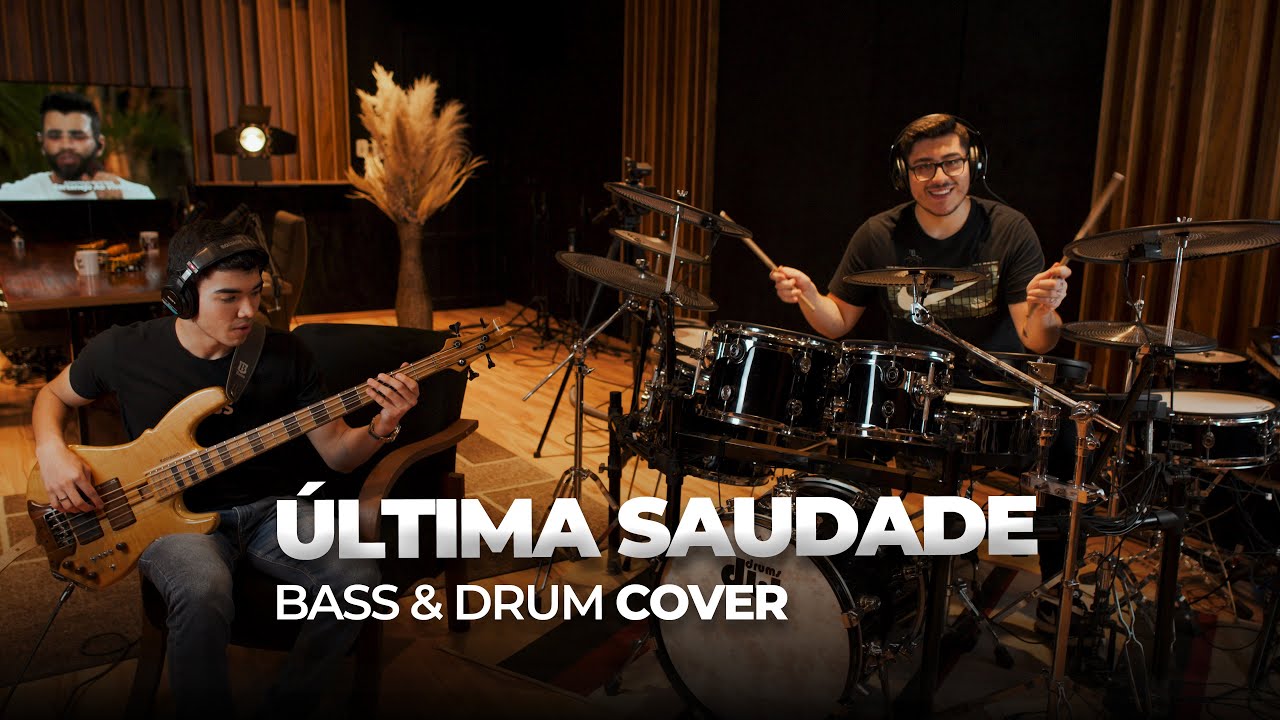Bass & Drum Cover ÚLTIMA SAUDADE Henrique e Juliano (Manifesto Musical 2)