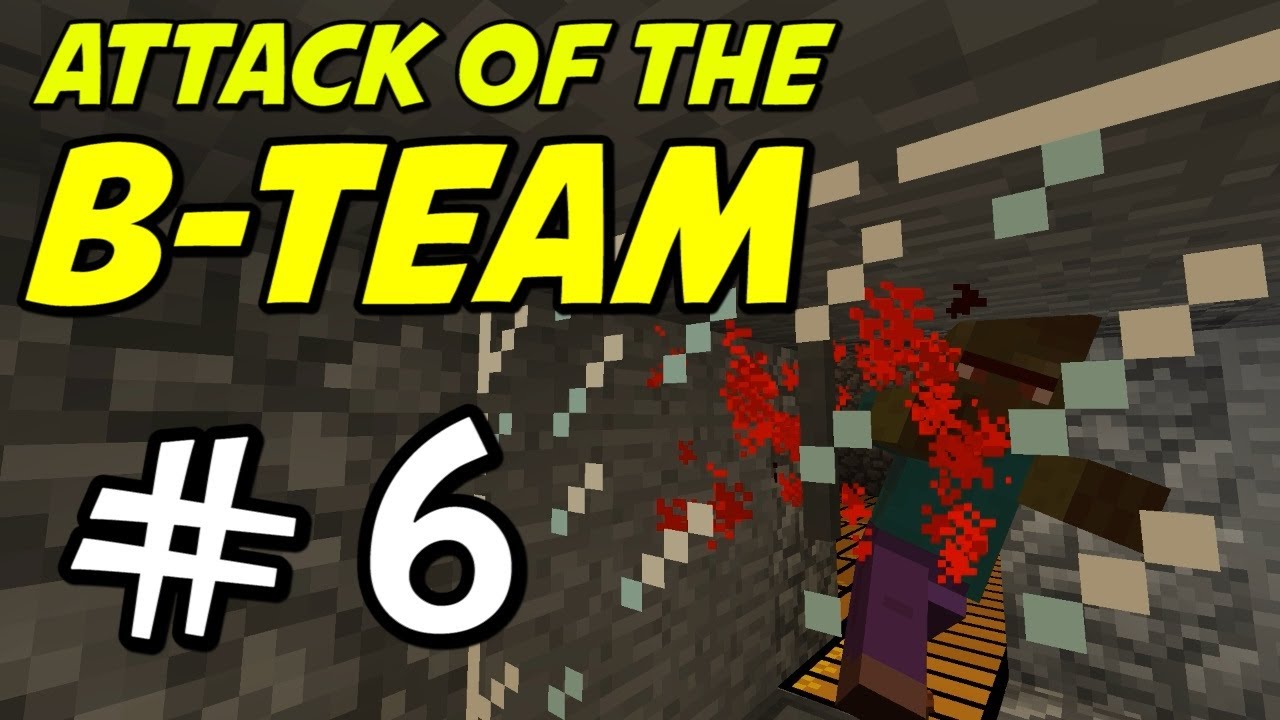 Minecraft | Attack of the B-Team | E06 