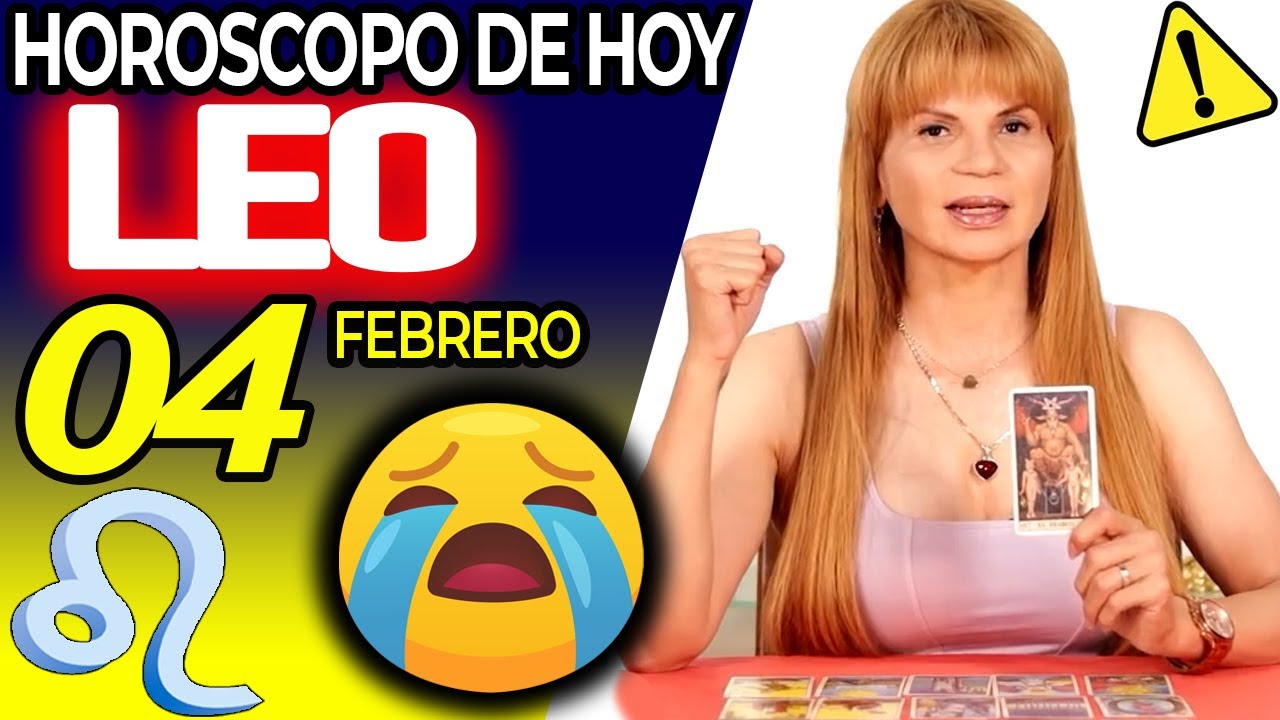 LEO ♌😖PREPARATE PARA LLORAR CON ESTO😭 Hor&oacute;scopo De Hoy 4 De Febrero 2026 | Mhoni Vidente