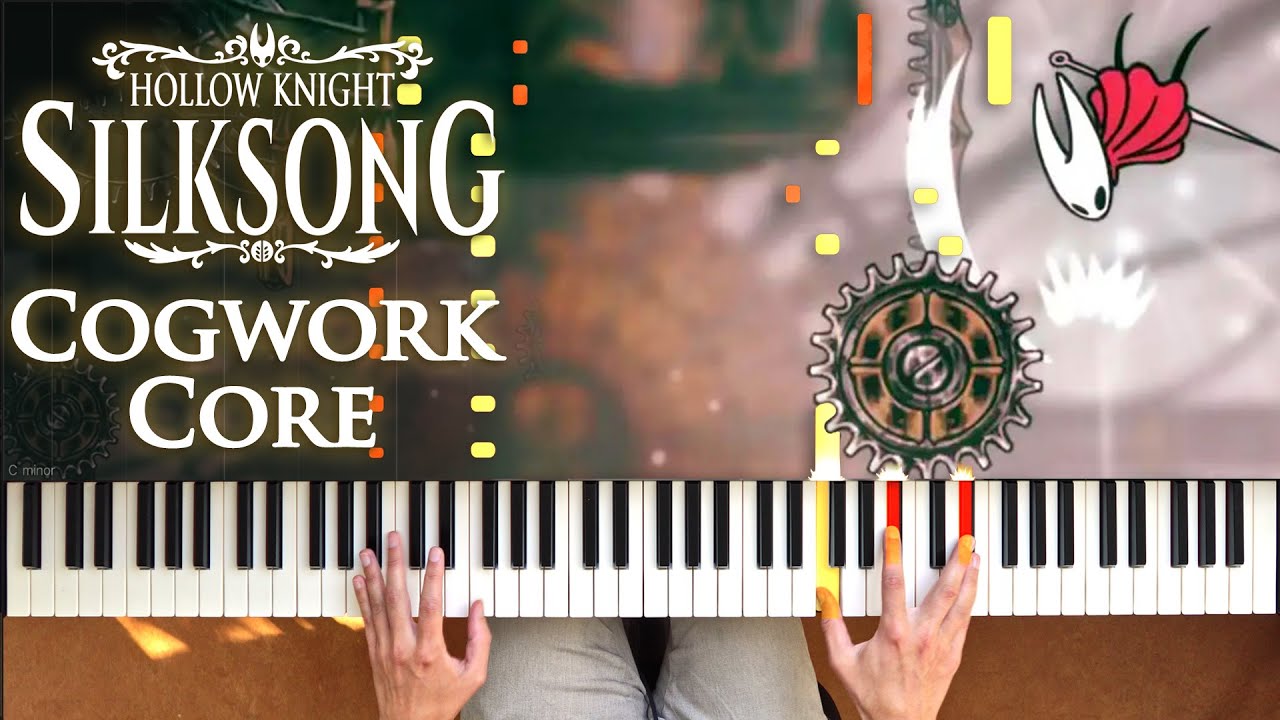 Hollow Knight: Silksong - Cogwork Core Piano Arrangement [Sheet music, Tutorial, How To Play]