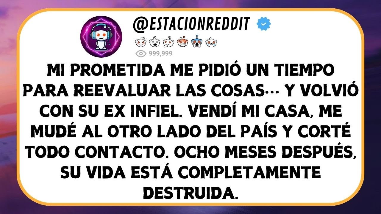 Mi Prometida Quería Volver Con Su Ex… Ahora Duerme En Casas De Amigos – Historias Reddit