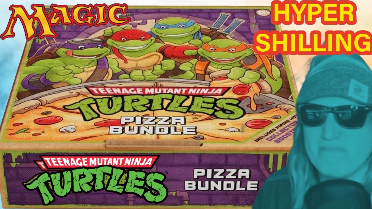 HYPER SHILLING Magic TMNT!