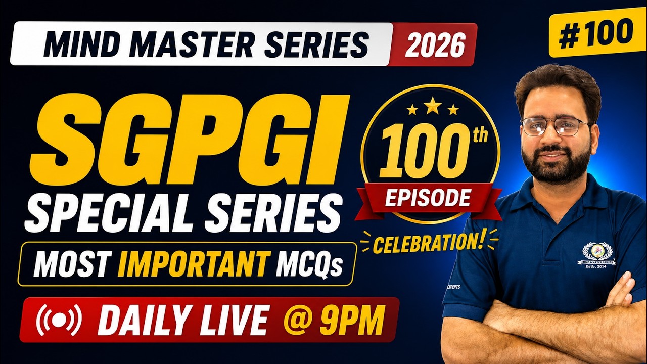 SGPGI Series | Most Important MCQs for SGPGI 🩺 | Nursing Officer Exam Preparation 2026 #100