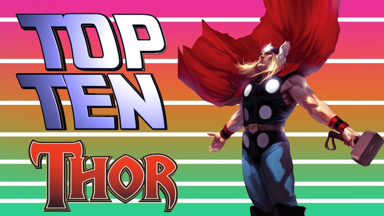 Top 10 - Migliori Storie di Thor
