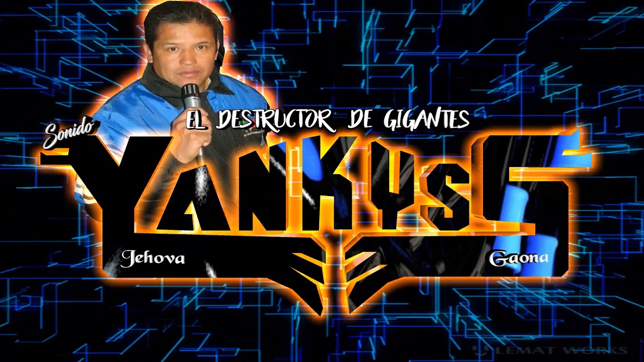 SONIDO YANKYS