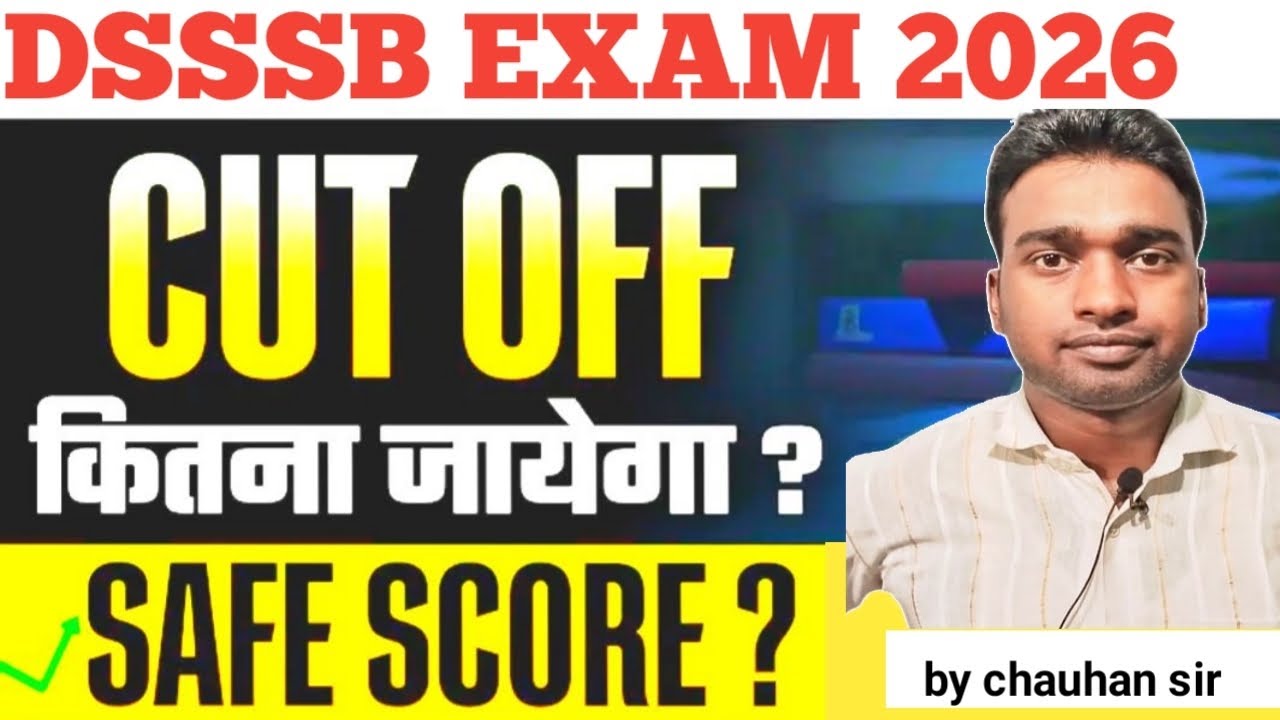 DSSSB EXAM 2026 Expected Cut Off//total vacancy Delhi Teacher Recruitment Exam 2025