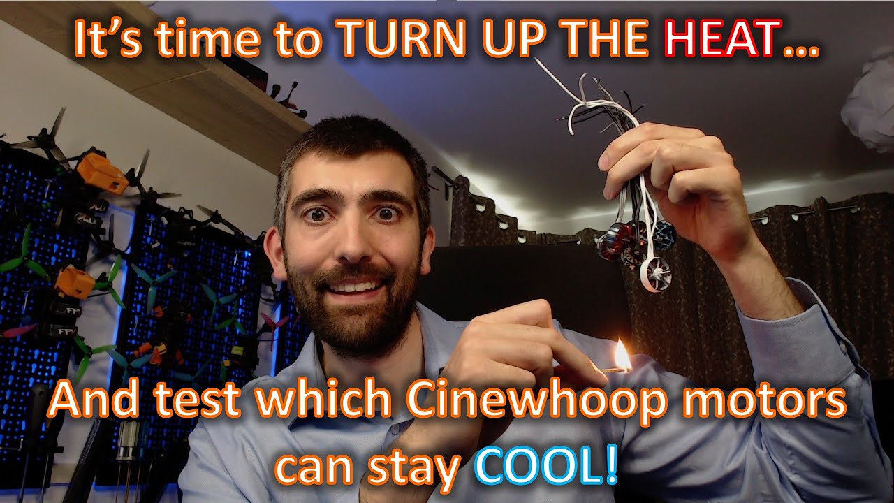 Testing motors for Cinewhoops that won't get too hot!