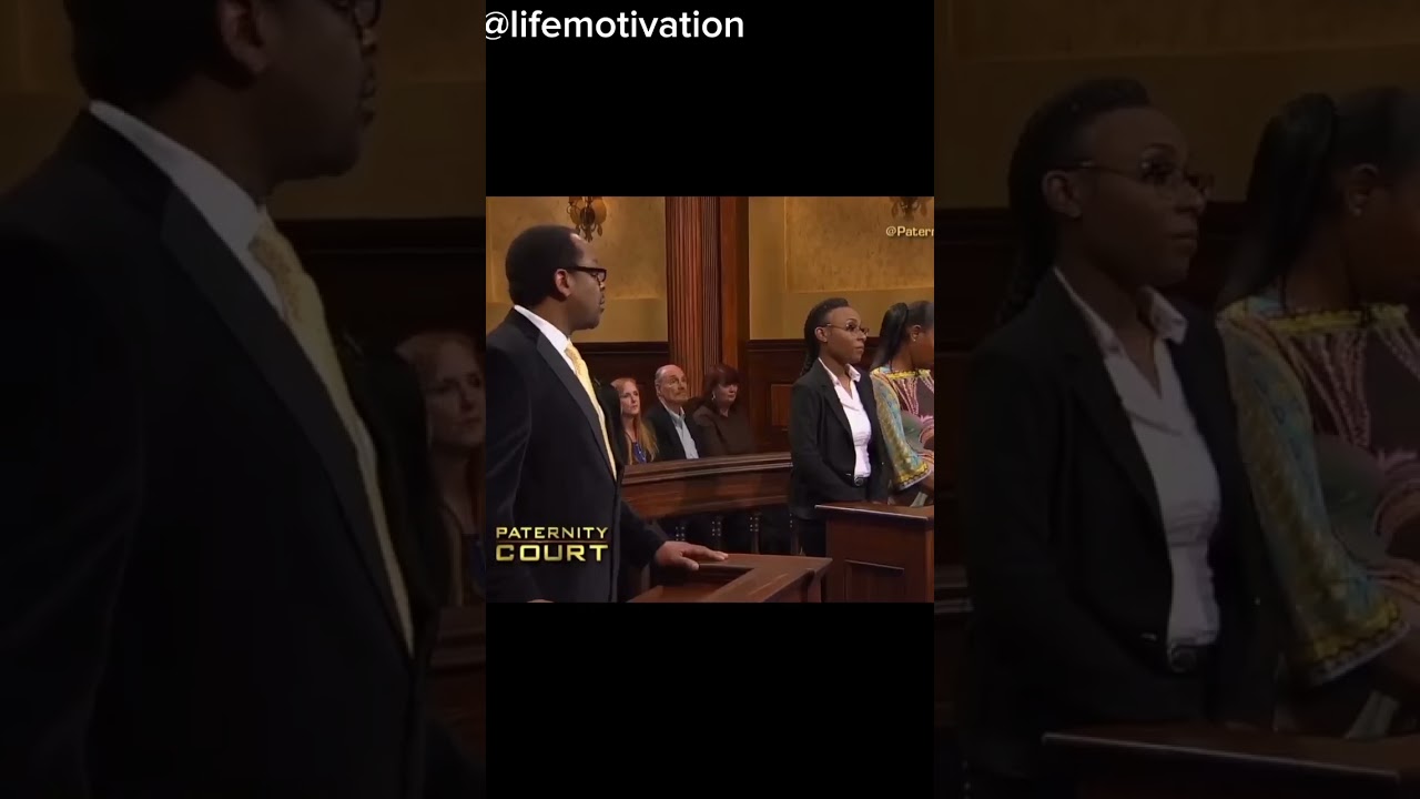She doubt the paternity test | paternity court