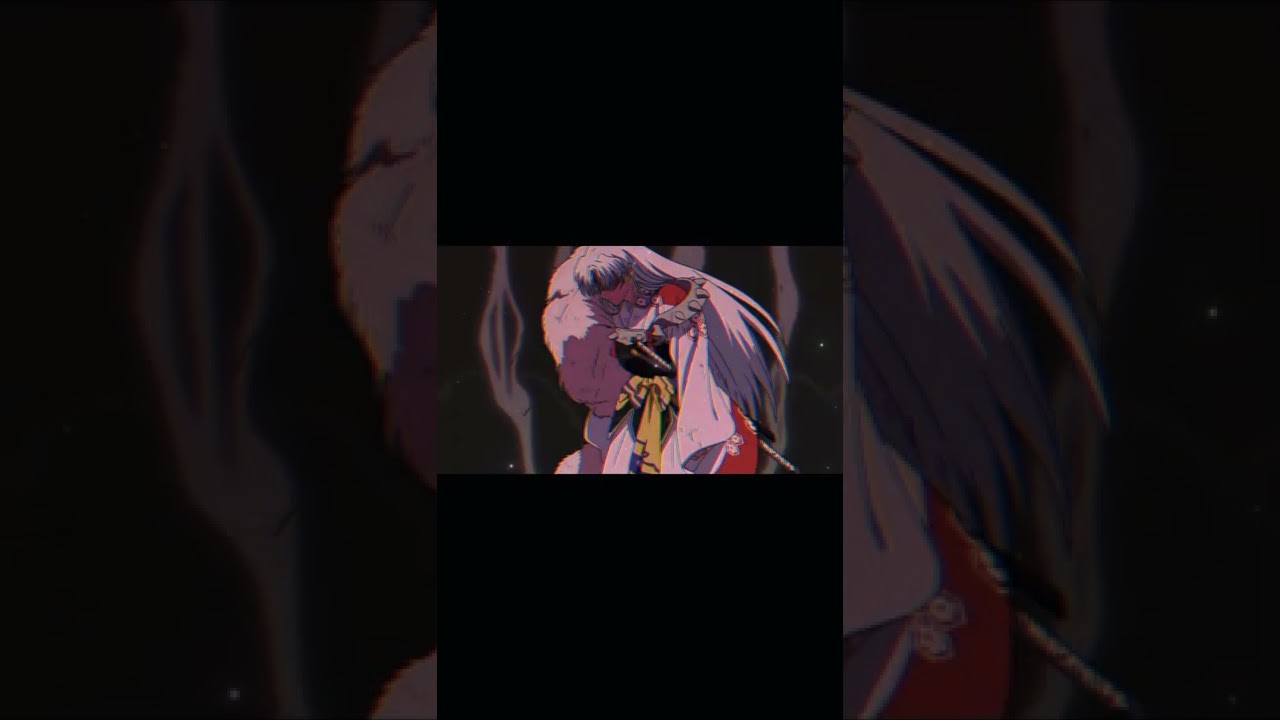 Sesshrin [EDIT] || Demons #hanyonoyashahime #edit #sesshrin