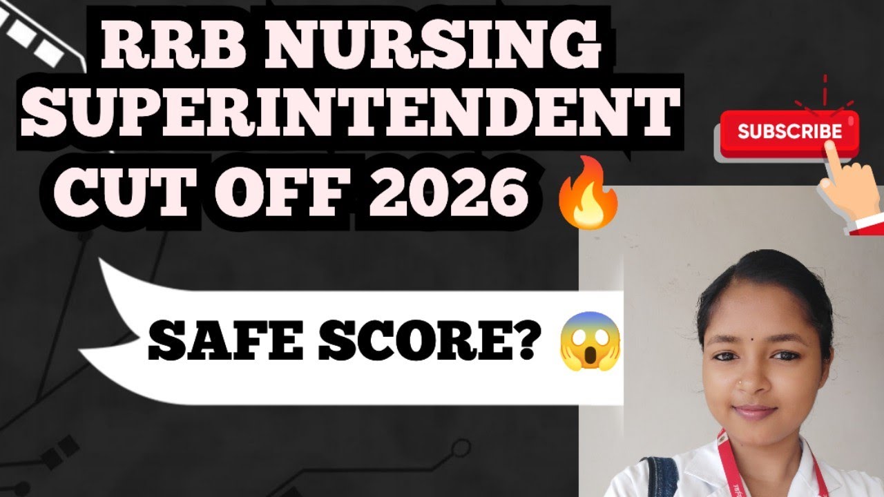 RRB Nursing Superintendent 2026 Expected Cut Off | Safe Score 🔥 Category Wise Analysis