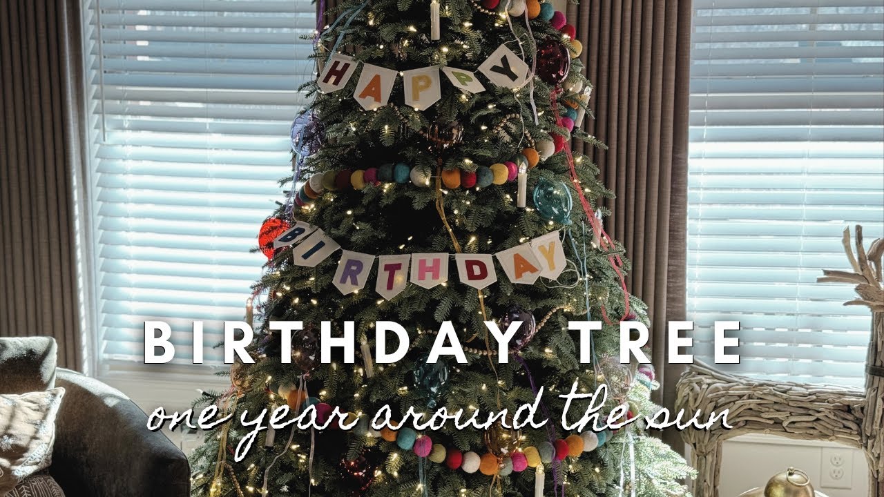 Birthday Tree | one year around the sun