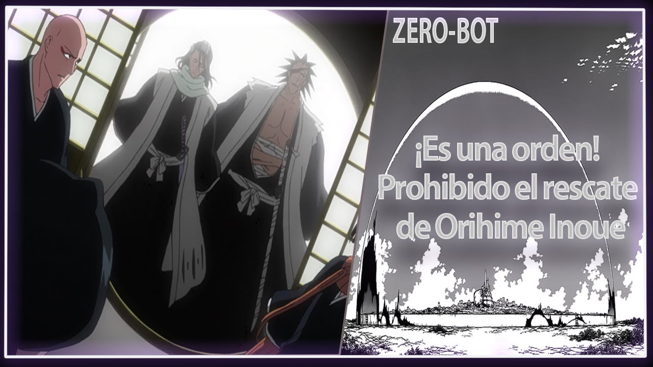 Bleach | Capitulo 142| Zero-Bot
