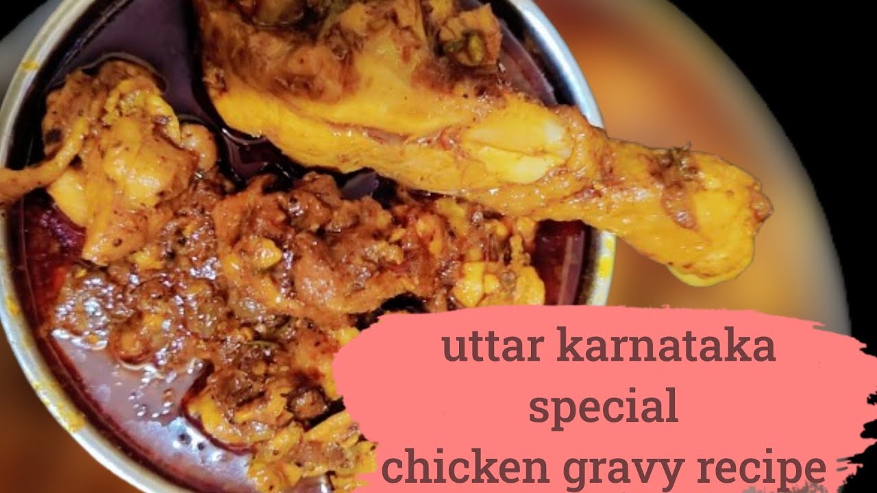 Uttar Karnataka special chicken gravy recipe 🔥
