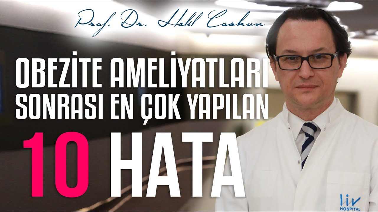 Obezite Ameliyatları Sonrası En Çok Yapılan 10 Hata
