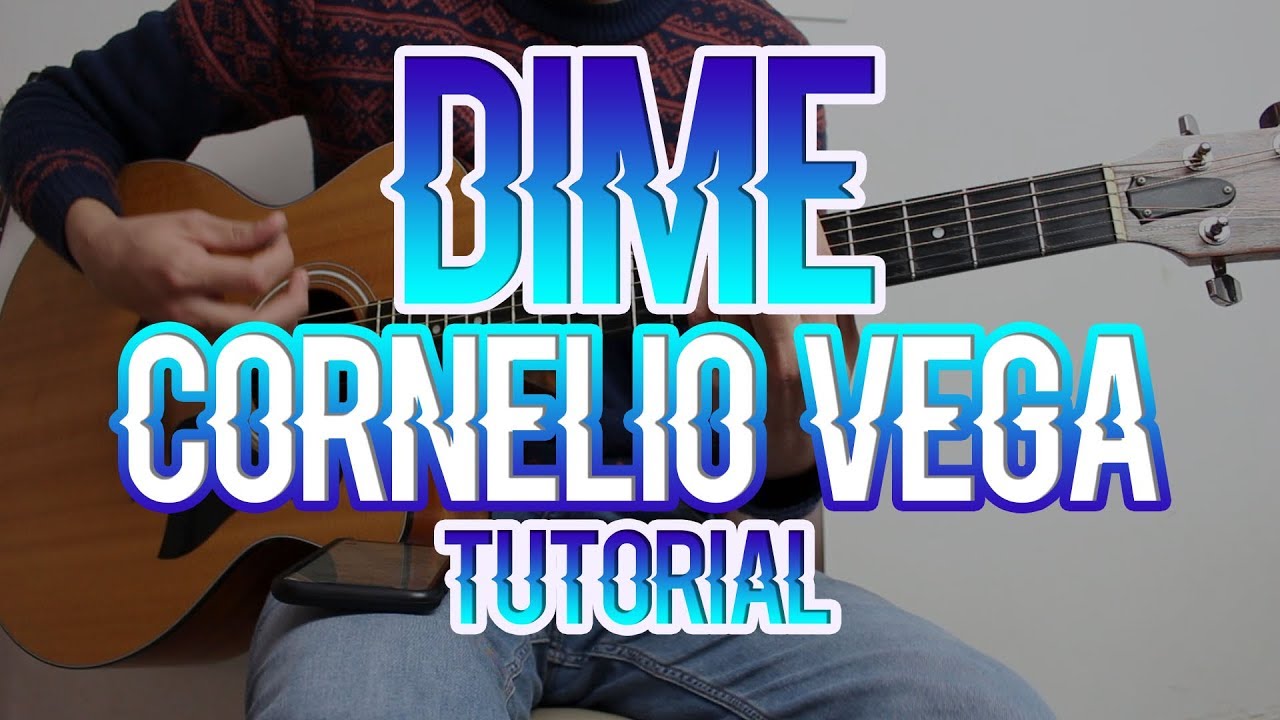 Dime - Cornelio Vega Y Su Dinastia (TUTORIAL DE GUITARRA)