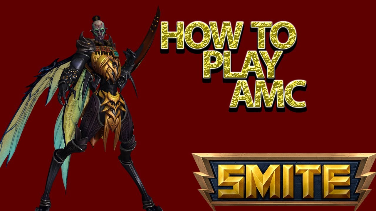 Smite: How To Play Ah Muzen Cab (AMC) Season 7