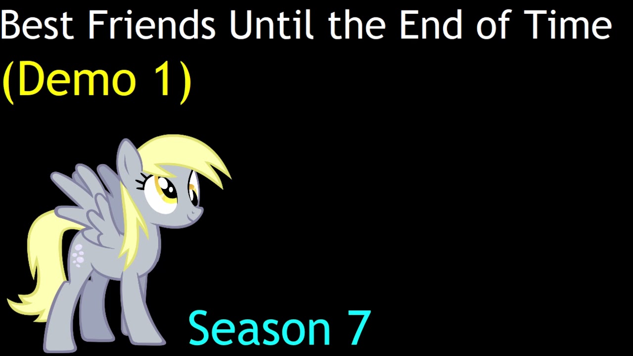 Best Friends Until the End of Time (Demo 1)