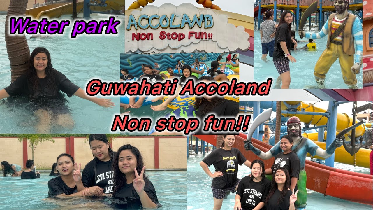 Guwahati Accoland non stop fun!! 2025// water park/ bodo girl vlog// accoland vlog